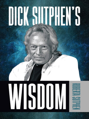 cover image of Dick Sutphen's Wisdom
